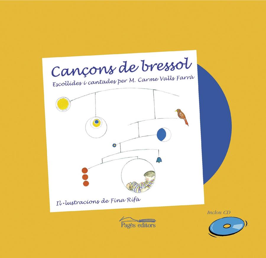 CANÇONS DE BRESSOL (LLIBRE+CD) | 9788497790925 | VALLS FARRA, M. CARME | Llibreria Online de Tremp