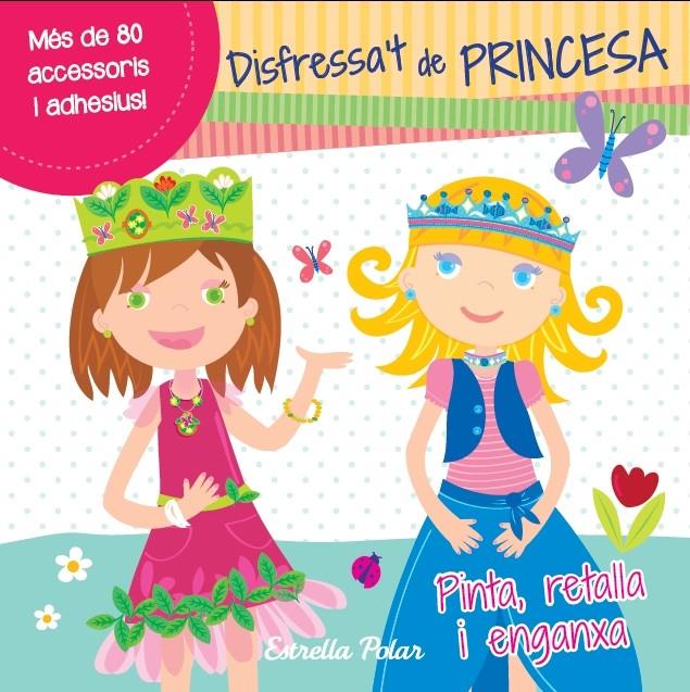 DISFRESSA'T DE PRINCESA | 9788415697305 | DIVERSOS AUTORS | Llibreria Online de Tremp