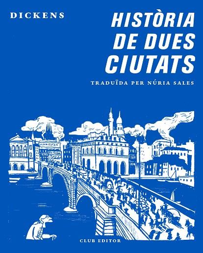 HISTÒRIA DE DUES CIUTATS | 9788473292870 | DICKENS, CHARLES | Llibreria Online de Tremp