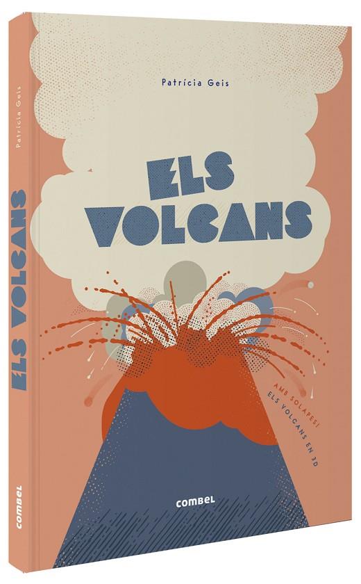 ELS VOLCANS | 9788491016502 | GEIS CONTI, PATRICIA