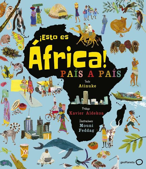 ¡ESTO ES ÁFRICA! | 9788408206873 | ATINUKE/FEDDAG, MOUNI | Llibreria Online de Tremp