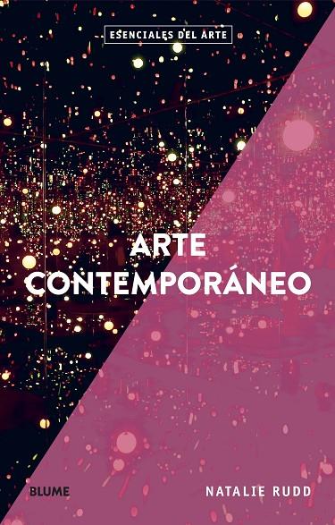 ESENCIALES ARTE. ARTE CONTEMPORÁNEO | 9788419499509 | RUDD, NATALIE | Llibreria Online de Tremp