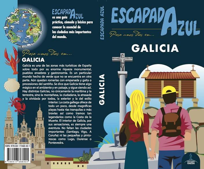 GALICIA ESCAPADA | 9788417368401 | GARCÍA, JESÚS | Llibreria Online de Tremp