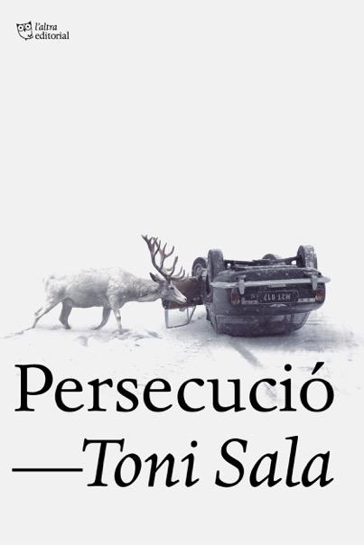 PERSECUCIÓ | 9788494911040 | SALA ISERN, TONI | Llibreria Online de Tremp