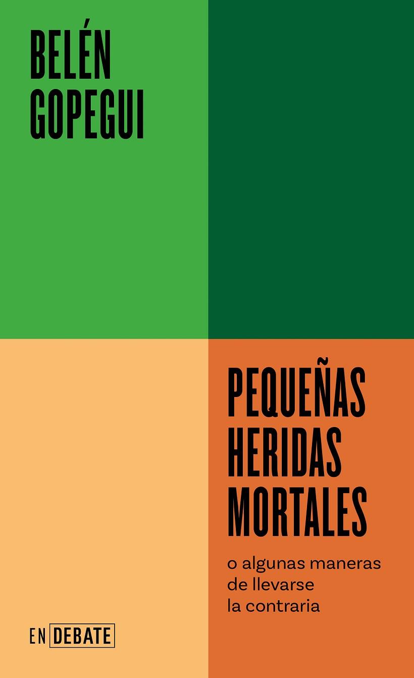 PEQUEÑAS HERIDAS MORTALES | 9788418967719 | GOPEGUI, BELÉN | Llibreria Online de Tremp