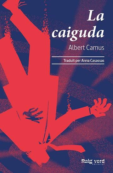 LA CAIGUDA | 9788417925802 | CAMUS, ALBERT | Llibreria Online de Tremp