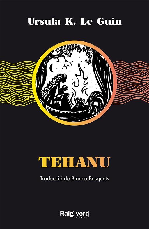 TEHANU | 9788417925499 | K. LE GUIN, URSULA | Llibreria Online de Tremp