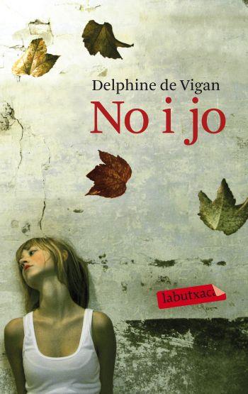 NO I JO | 9788499301211 | DE VIGAN, DELPHINE | Llibreria Online de Tremp