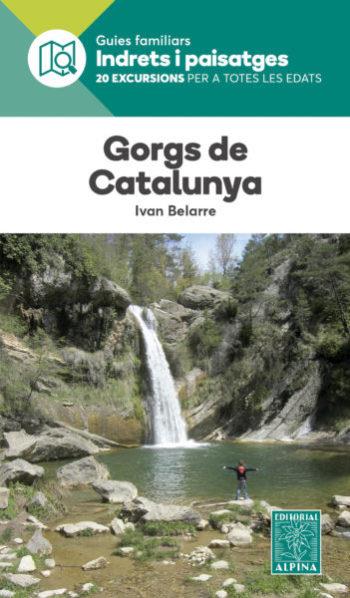GORGS DE CATALUNYA- INDRETS I PAISATGES | 9788480908030 | BELARRE, IVAN | Llibreria Online de Tremp