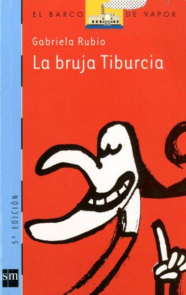BRUJA TIBURCIA, LA | 9788434886629 | RUBIO, GABRIELA | Llibreria Online de Tremp