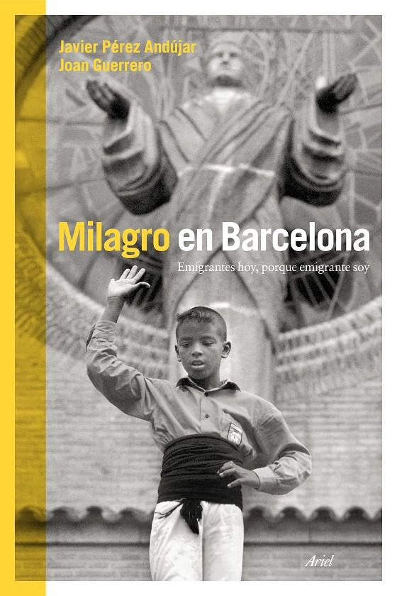 MILAGRO EN BARCELONA | 9788434419025 | PÉREZ ANDÚJAR, JAVIER; GUERRERO LUQUE, JOAN  | Llibreria Online de Tremp