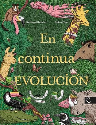EN CONTINUA EVOLUCIÓN | 9788419213334 | GINNOBILI, SANTIAGO | Llibreria Online de Tremp