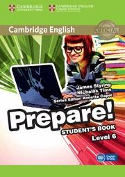 CAMBRIDGE ENGLISH PREPARE! LEVEL 6 STUDENT'S BOOK | 9780521180313 | STYRING, JAMES/TIMS, NICHOLAS | Llibreria Online de Tremp