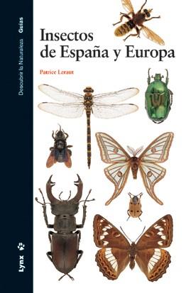 INSECTOS DE ESPAÑA Y EUROPA | 9788496553279 | LERAUT, PATRICE