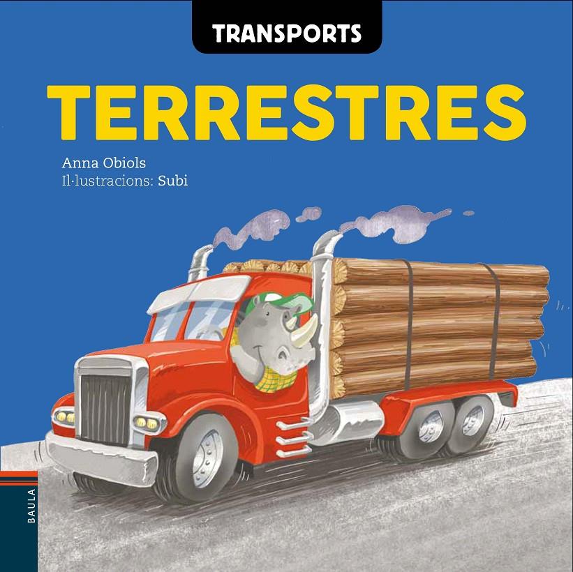 TRANSPORTS TERRESTRES | 9788447930593 | OBIOLS LLOPART, ANNA | Llibreria Online de Tremp