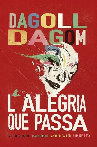 L'ALEGRIA QUE PASSA | 9788415954927 | DAGOLL DAGOM, S. A. | Llibreria Online de Tremp
