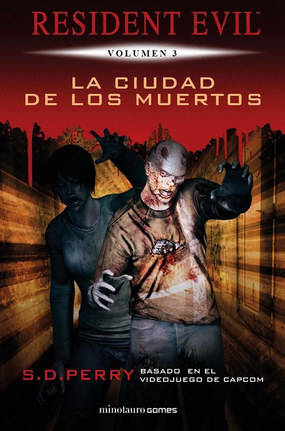 RESIDENT EVIL: LA CIUDAD DE LOS MUERTOS | 9788445006610 | PERRY, S. D. | Llibreria Online de Tremp