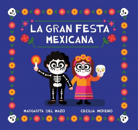 GRAN FIESTA MEXICANA | 9788418753268 | DEL MAZO, MARGARITA | Llibreria Online de Tremp