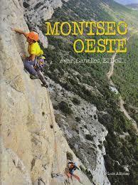 MONTSEC OESTE | 9788493952389 | ALFONSO SANZ, LUIS