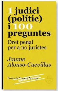 1 JUDICI (POLÍTIC) I 100 PREGUNTES | 9788415315612 | ALONSO-CUEVILLAS, JAUME | Llibreria Online de Tremp