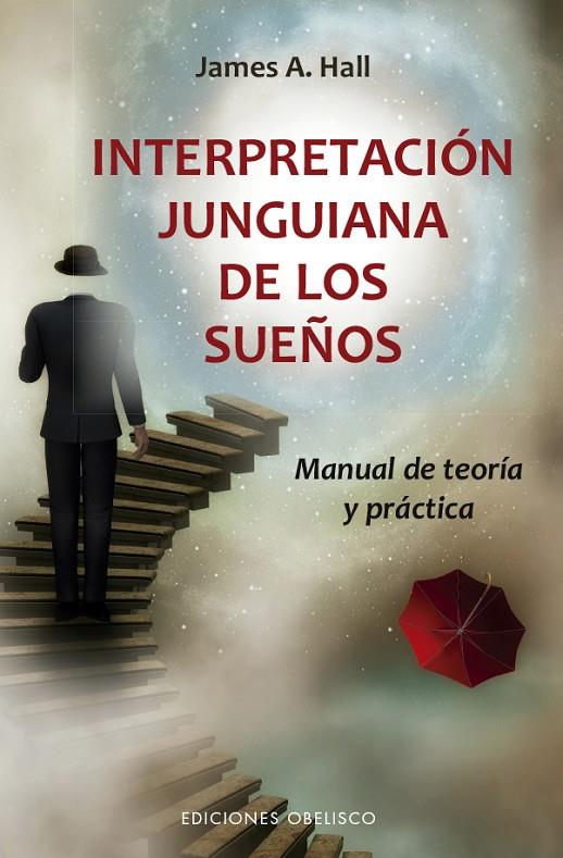 INTERPRETACIÓN JUNGUIANA DE LOS SUEÑOS | 9788491115458 | HALL, JAMES | Llibreria Online de Tremp