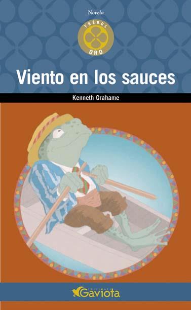 VIENTO EN LOS SAUCES | 9788439216216 | GRAHAME, KENNETH | Llibreria Online de Tremp