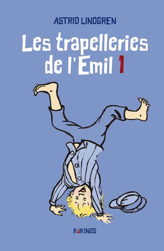 LES TRAPELLERIES DE L'EMIL 1 | 9788419475091 | LINDGREN, ASTRID | Llibreria Online de Tremp
