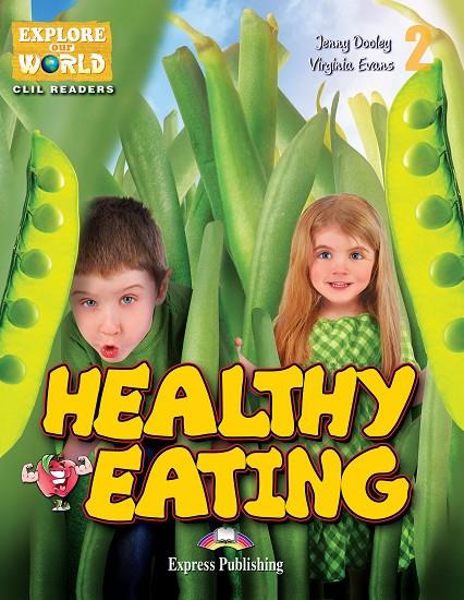 HEALTHY EATING | 9781471563102 | EXPRESS PUBLISHING (OBRA COLECTIVA) | Llibreria Online de Tremp