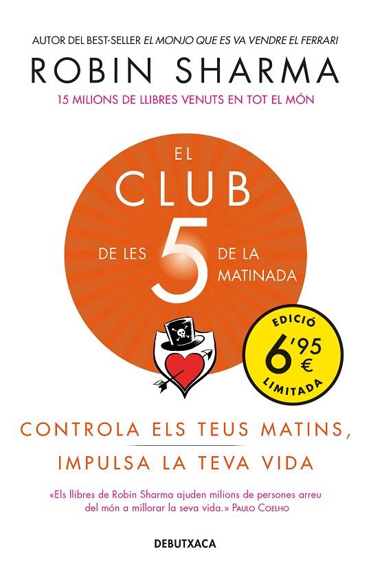 EL CLUB DE LES 5 DE LA MATINADA | 9788418132025 | SHARMA, ROBIN | Llibreria Online de Tremp