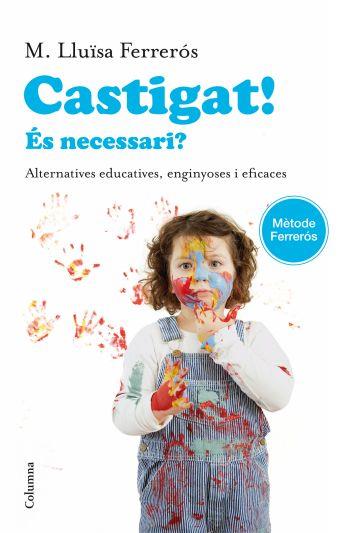 CASTIGAT! | 9788466414302 | MARIA LLUISA FERRERÓS | Llibreria Online de Tremp