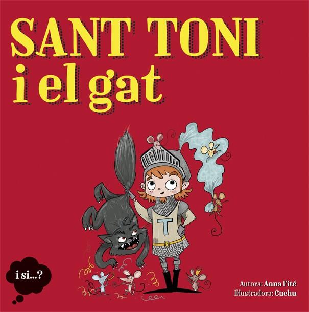 SANT TONI I EL GAT | 9788424662769 | FITÉ, ANNA | Llibreria Online de Tremp