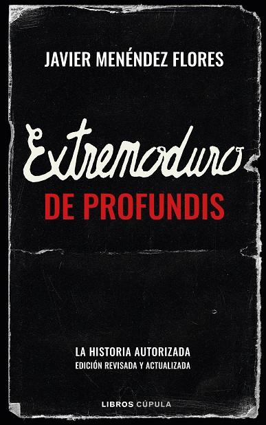 EXTREMODURO: DE PROFUNDIS | 9788448030841 | MENÉNDEZ FLORES, JAVIER | Llibreria Online de Tremp