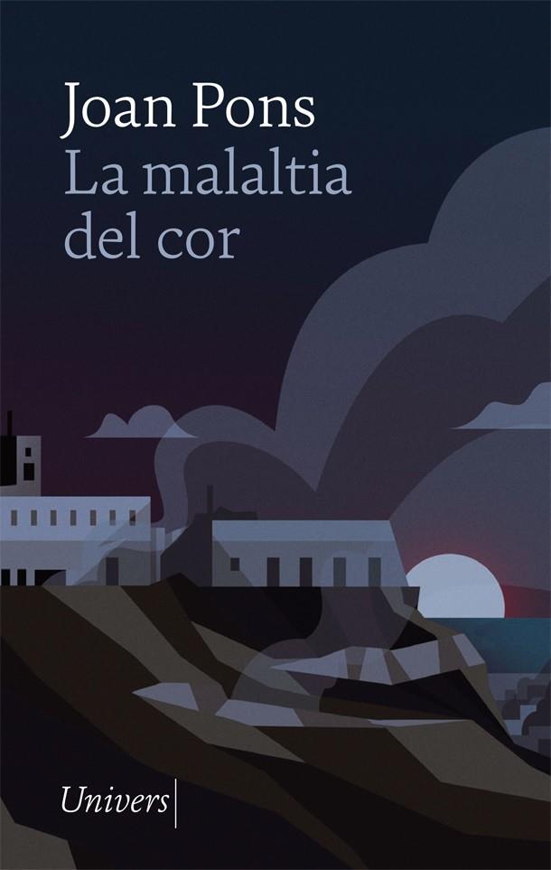 LA MALALTIA DEL COR | 9788418375613 | PONS, JOAN | Llibreria Online de Tremp