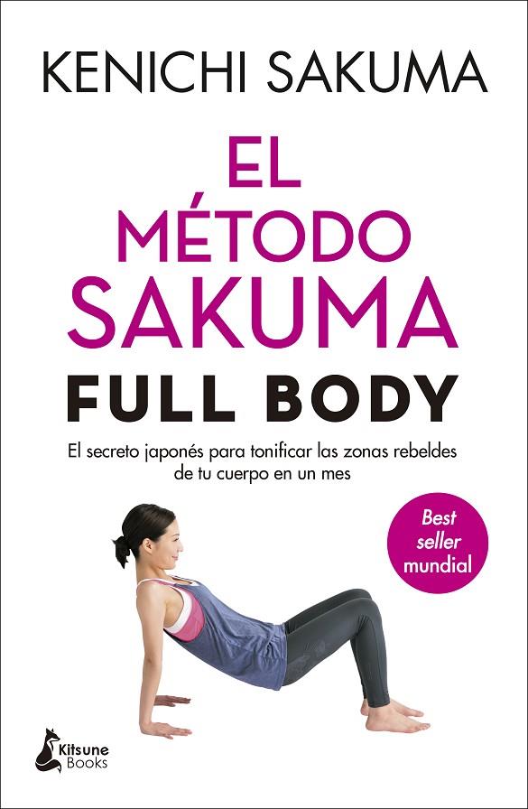 EL MÉTODO SAKUMA FULL BODY | 9788416788408 | SAKUMA, KENICHI | Llibreria Online de Tremp
