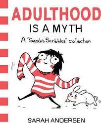 ADULTHOOD IS A MYTH | 9781449474195 | SAR5AH ANDERSEN