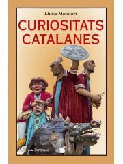 CURIOSITATS CATALANES | 9788412414981 | MONTFORT, LLUÏSA | Llibreria Online de Tremp