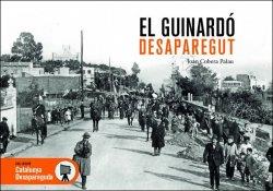 EL GUINARDÓ DESAPAREGUT | 9788418243783 | CORBERA PALAU, JOAN | Llibreria Online de Tremp