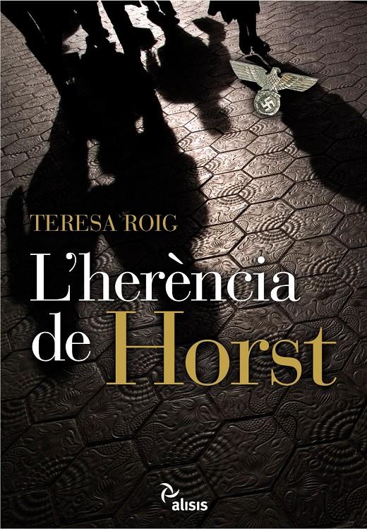 HERENCIA DE HORST, L' | 9788496767584 | ROIG OMEDES, TERESA | Llibreria Online de Tremp