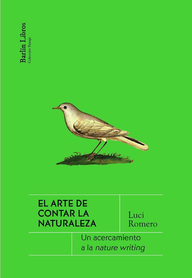 EL ARTE DE CONTAR LA NATURALEZA | 9788412576351 | ROMERO, LUCI | Llibreria Online de Tremp