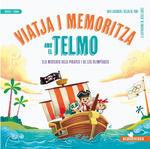 VIATJA I MEMORITZA AMB EL TELMO | 9788426734037 | GUERRERO, RAFA/DE TORO, BELÉN | Llibreria Online de Tremp