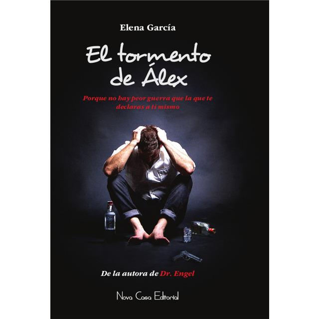 TORMENTO DE ALEX, EL | 9788416942138 | ELENA GARCIA