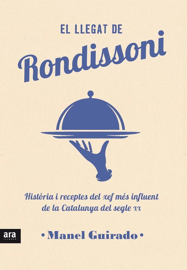 EL LLEGAT DE RONDISSONI | 9788416915408 | GUIRADO I CABEZAS, MANEL | Llibreria Online de Tremp