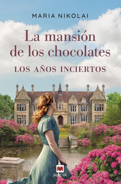 LA MANSIÓN DE LOS CHOCOLATES: LOS AÑOS INCIERTOS | 9788418184659 | NIKOLAI, MARIA | Llibreria Online de Tremp