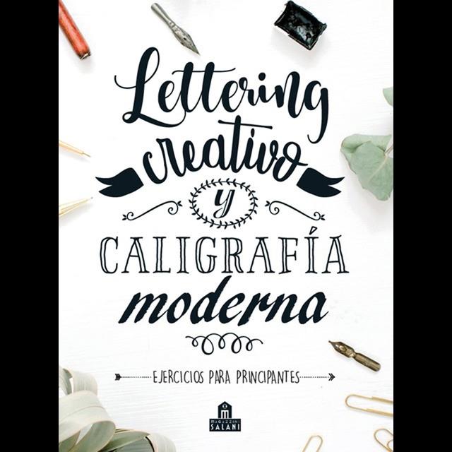 LETTERING CREATIVO Y CALIGRAFÍA MODERNA | 9788893678582 | VARIOS AUTORES | Llibreria Online de Tremp