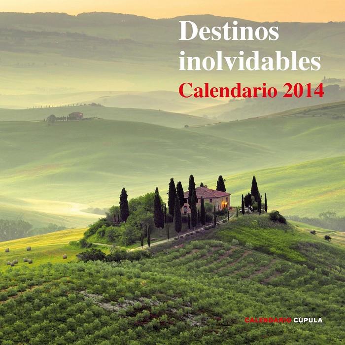 CALENDARIO DESTINOS INOLVIDABLES 2014 | 9788448011727 | AA. VV. | Llibreria Online de Tremp