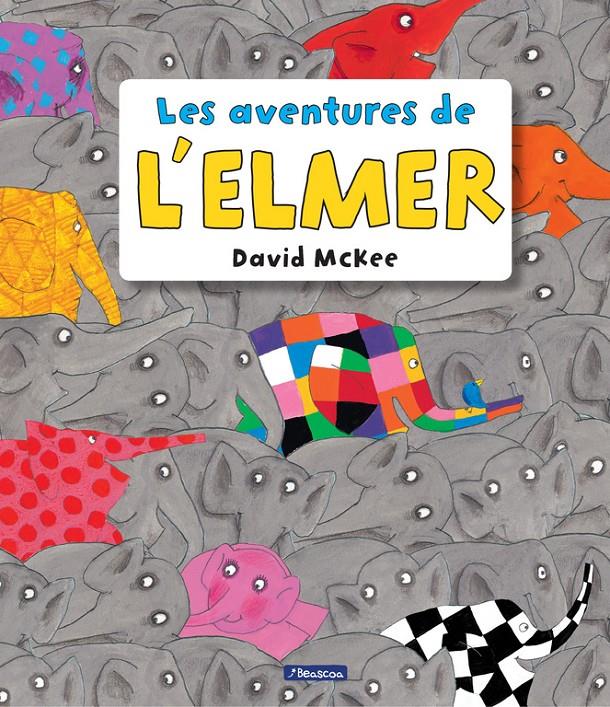 LES AVENTURES DE L'ELMER (L'ELMER. RECOPILATORI D'ÀLBUMS IL·LUSTRATS) | 9788448848156 | DAVID MCKEE | Llibreria Online de Tremp
