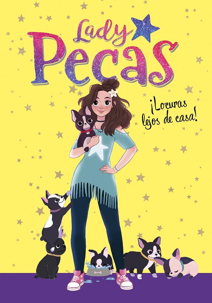 ¡LOCURAS LEJOS DE CASA! (SERIE LADY PECAS 1) | 9788417460860 | LADY PECAS, | Llibreria Online de Tremp