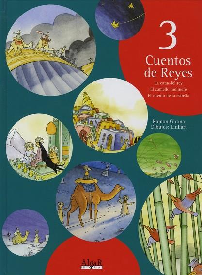 3 CUENTOS DE REYES: CANA DEL REY; CAMELLO MOLINERO; CUENTO D | 9788496514744 | GIRONA, RAMON