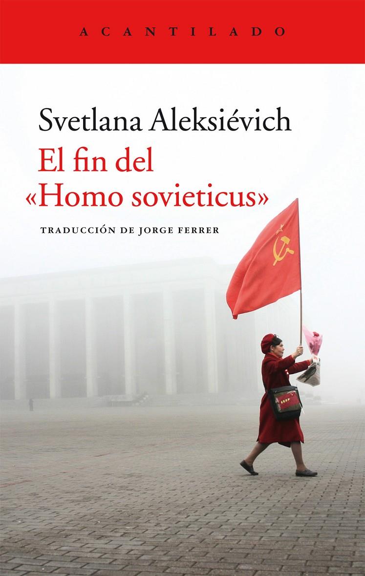 EL FIN DEL "HOMO SOVIETICUS" | 9788416011841 | ALEKSIÉVICH, SVETLANA | Llibreria Online de Tremp