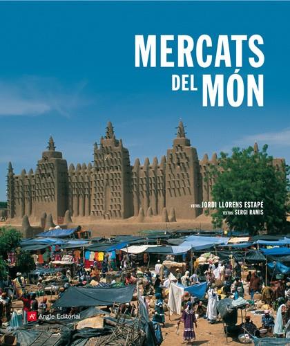 MERCATS DEL MON | 9788496521988 | RAMIS, SERGI | Llibreria Online de Tremp